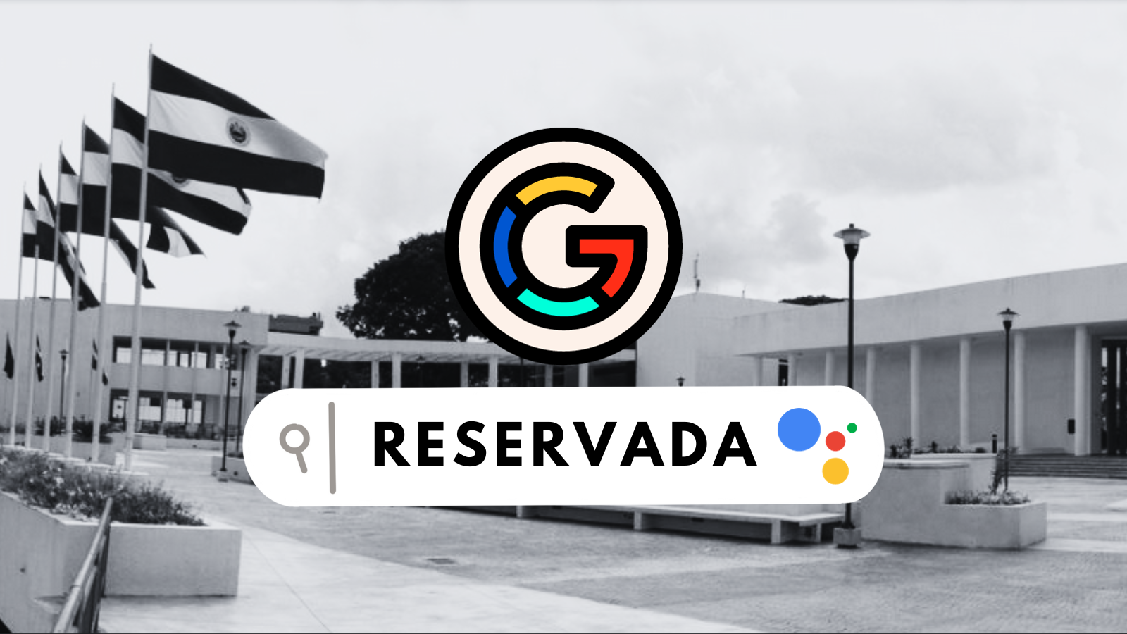 Reserva total acuerdo Google con el Gobierno de El Salvador